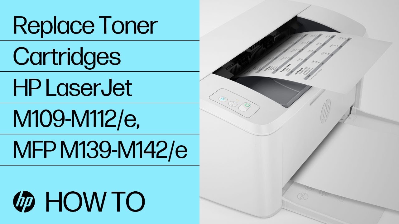 Replace Toner Cartridges | HP LaserJet M109-M112/e, MFP M139-M142/e Printers | HP Support