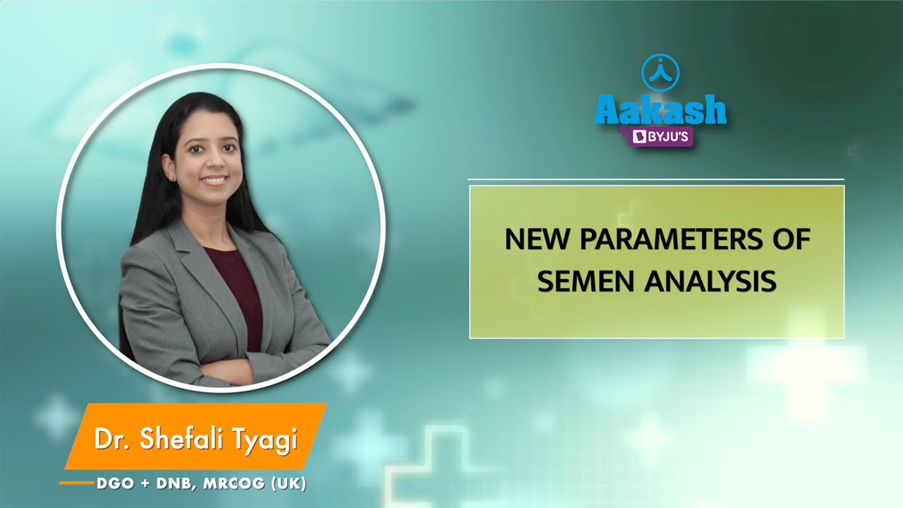 New WHO parameters for Semen Analysis | Neet PG Update | Dr. Shefali Tyagi - DGO + DNB + MRCOG (UK)