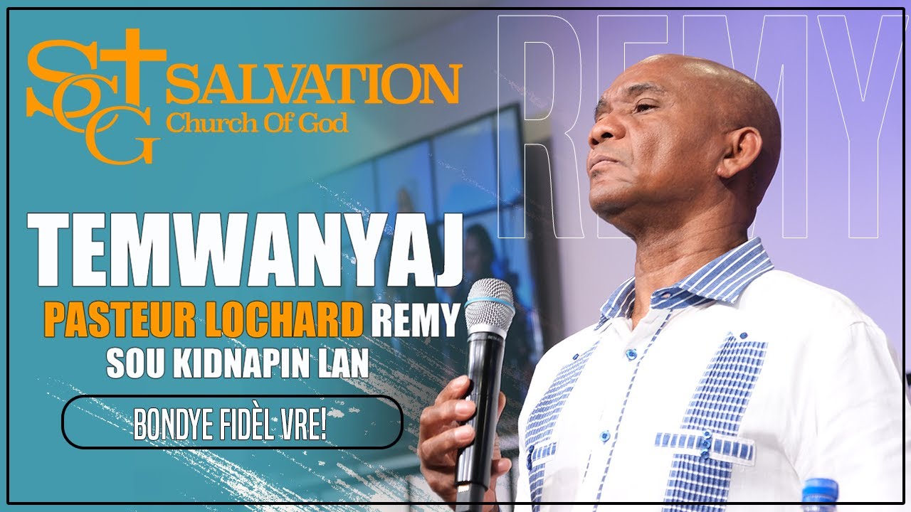 Temwanyaj Pasteur Lochard Remy | Salvation Church of God | Pasteur Malory Laurent