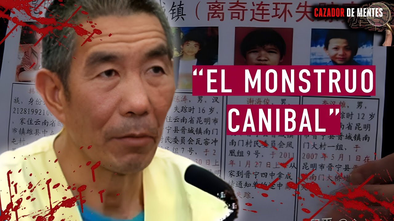 Zhang Yongming | ''El Monstruo Caníbal'' | Cazador de MenteS