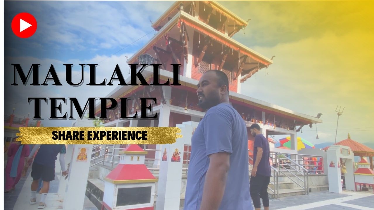 Maulakali Darsan || मौलाकालि दर्शन