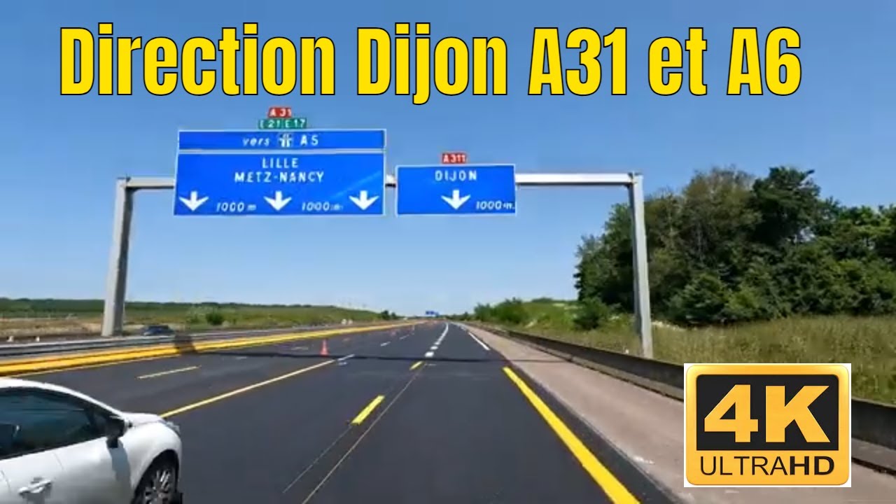 Direction Dijon A31 et A6 - Driving- French region