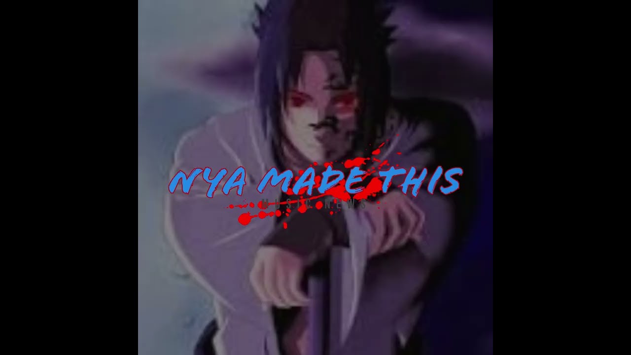 Trap & R&B Mix (Sasuke Theme)