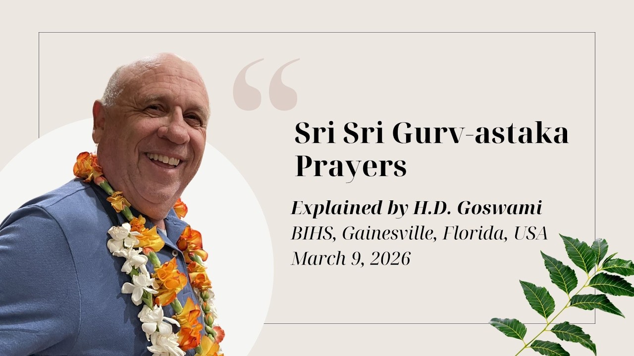 Sri Sri Gurv-astaka Prayers Explained by Acaryadeva