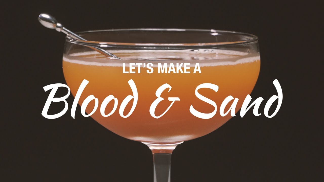 Blood & Sand Cocktail - Drink Recipe