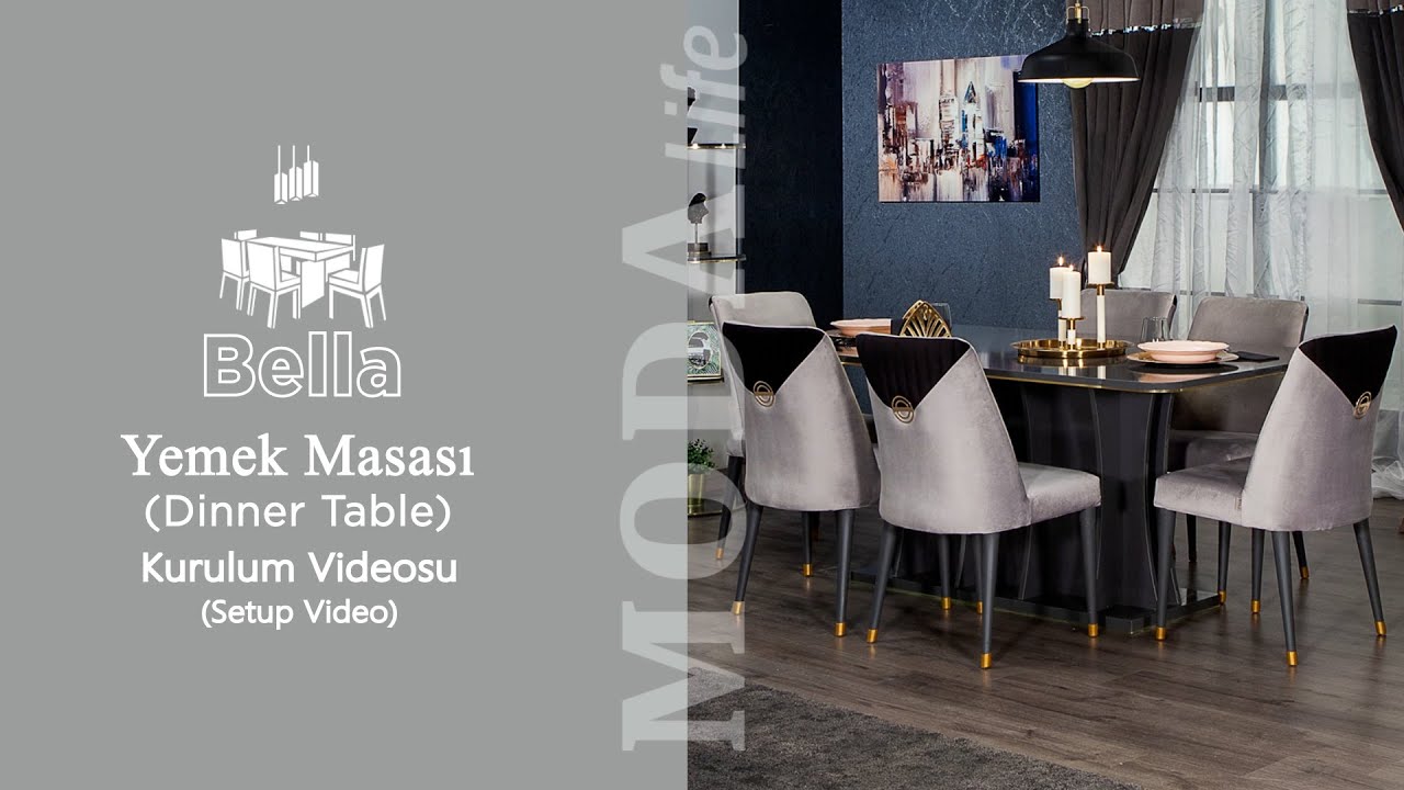 Bella Yemek Masası Kurulum (Bella Dinner Table Assembly)