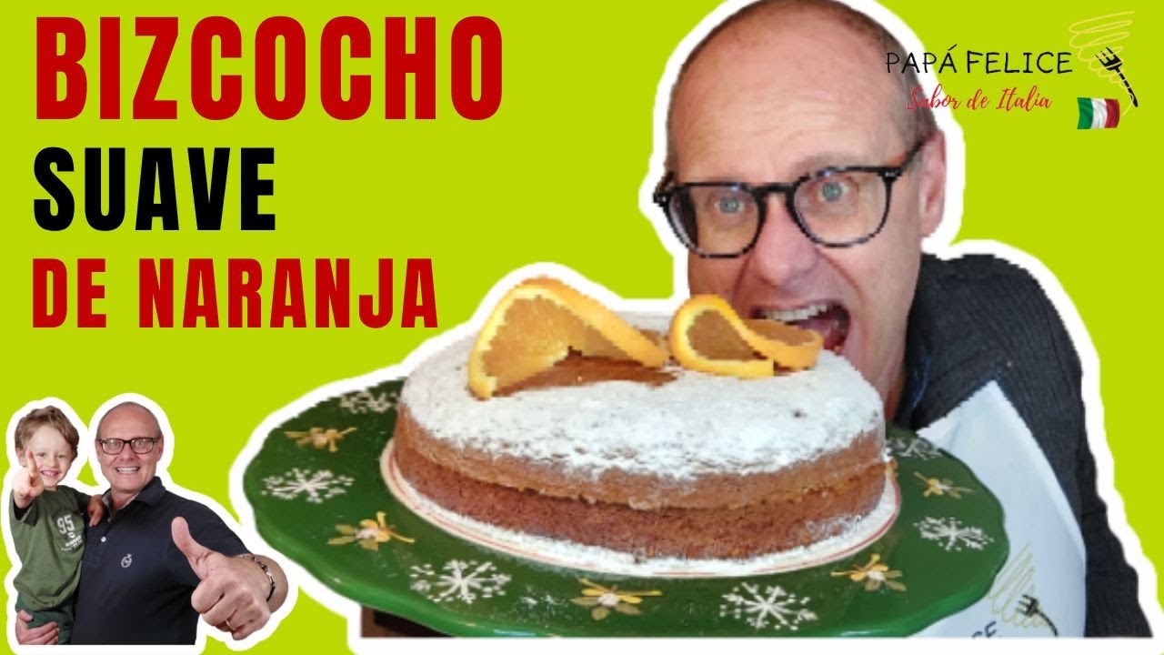 🇮🇹 Bizcocho Suave de Naranja. ¡Receta Fácil!