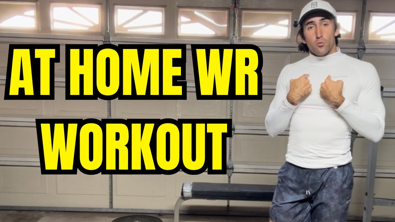 The BEST AT HOME WR WORKOUT