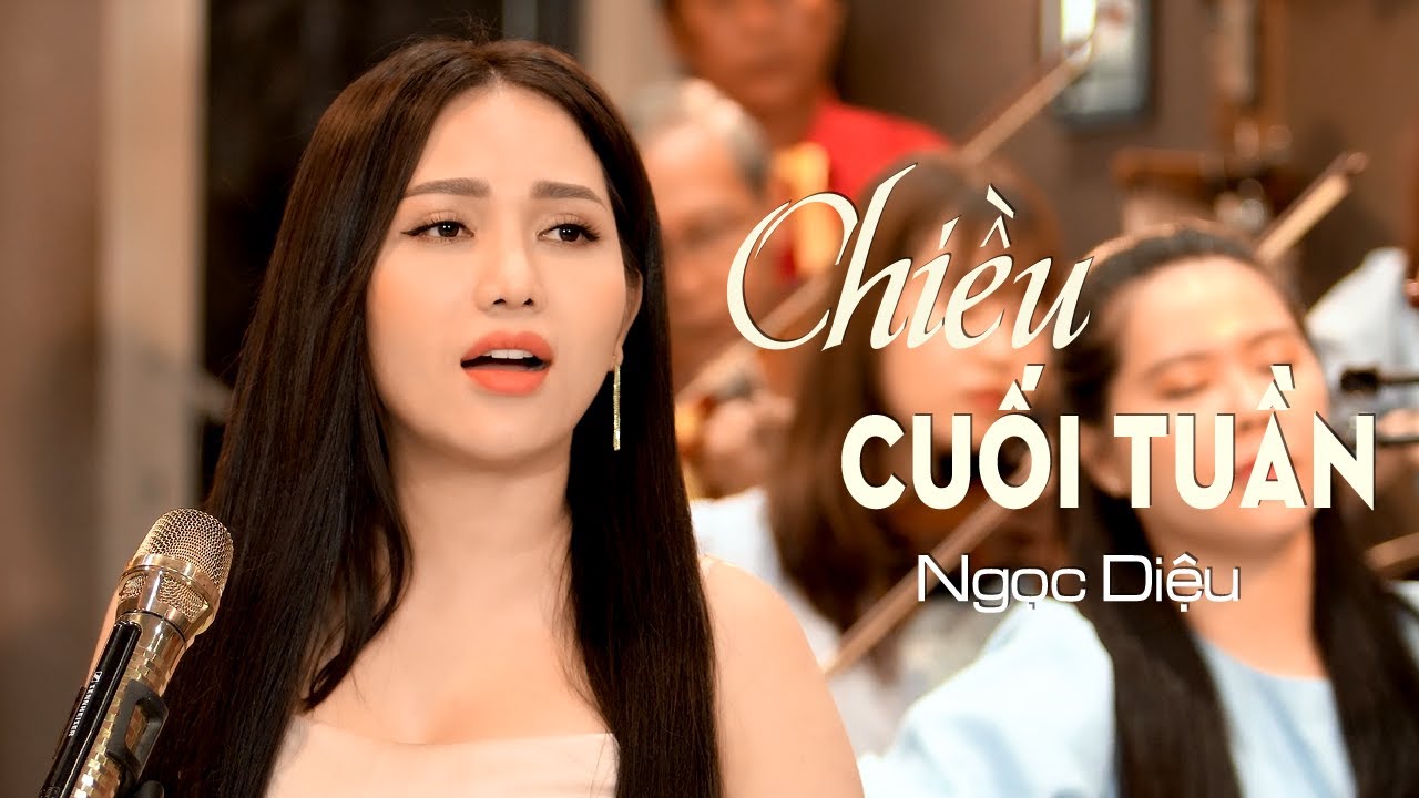 Chiều Cuối Tuần - Ngọc Diệu | GIỌNG CA ĐỂ ĐỜI (Official MV)