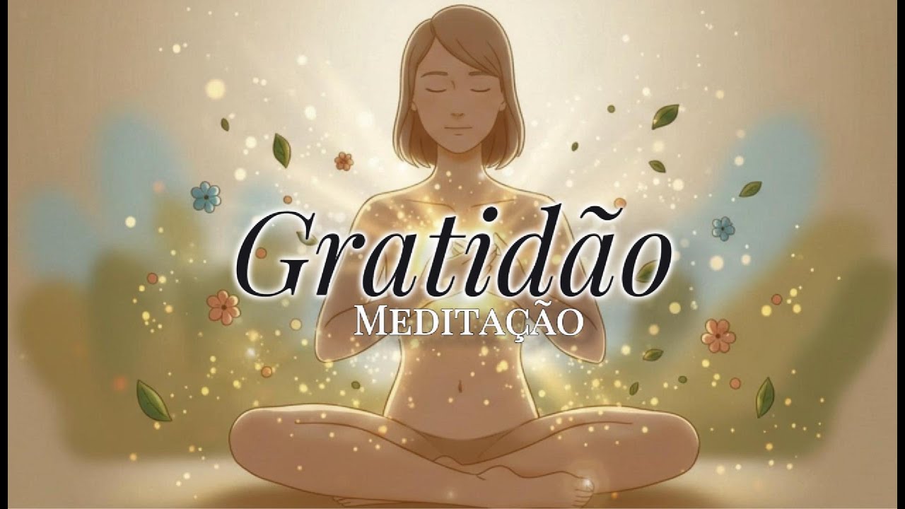 Meditação de Gratidão