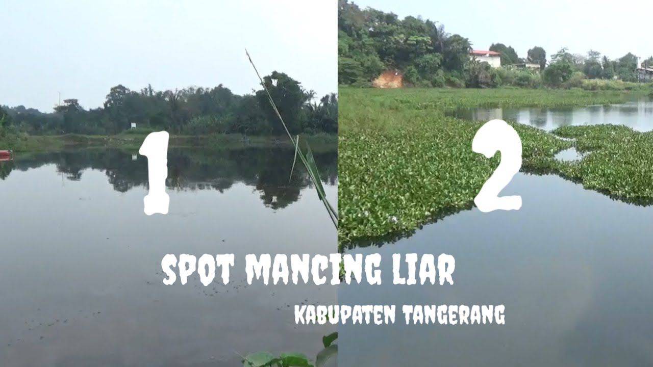 Dua spot mancing liar di kabupaten Tangerang