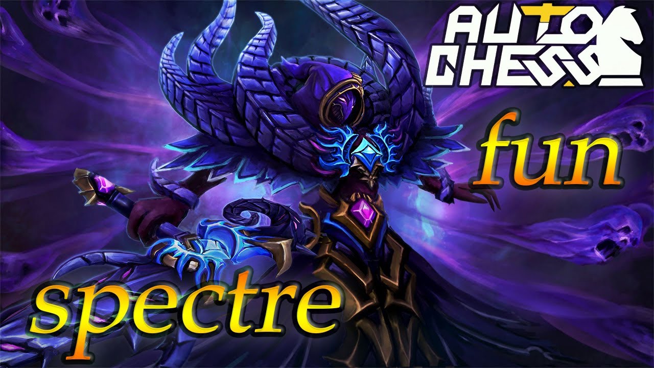 Dota Auto Chess fun Spectre