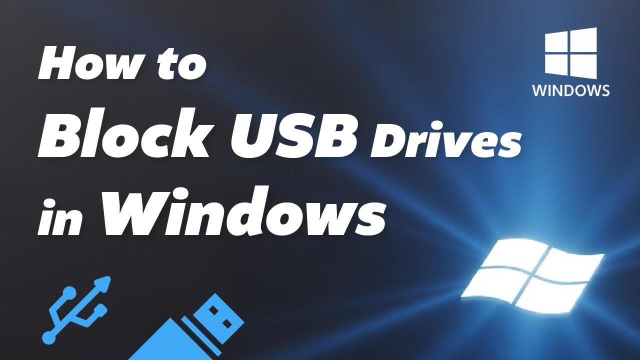 How to Block USB Drives on Windows 11 and 10 (Step-by-Step)