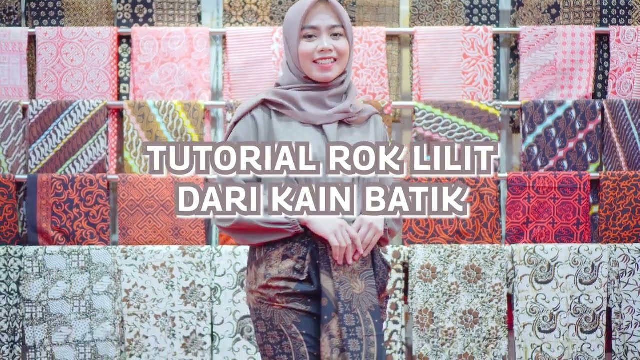 TUTORIAL ROK LILIT DARI KAIN BATIK GAMPANG BANGET !!! TERBARU TAHUN 2023