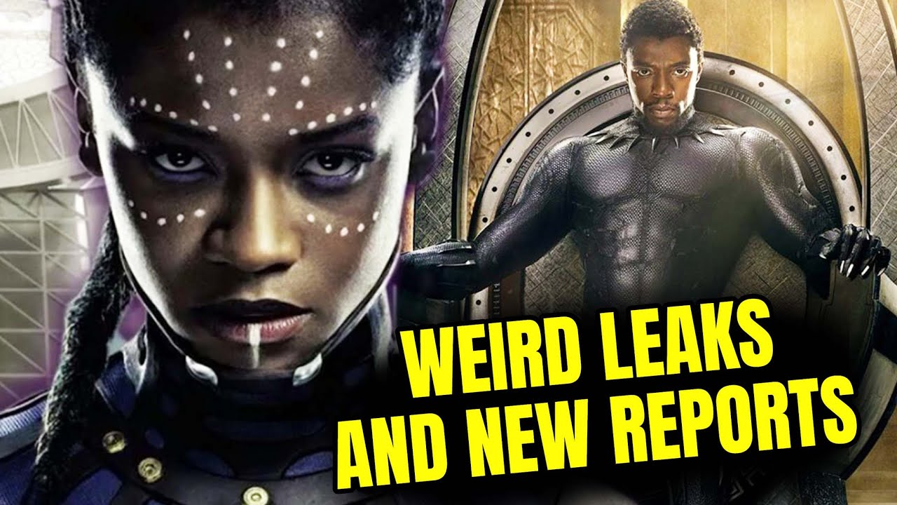 Black Panther Wakanda Forever LEAKS & News Seem WEIRD...