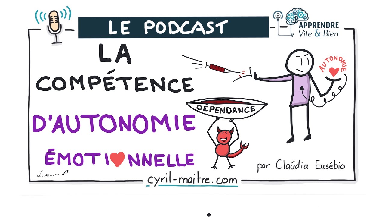 La compétence d'autonomie émotionnelle par Claúdia Eusébio [PODCAST