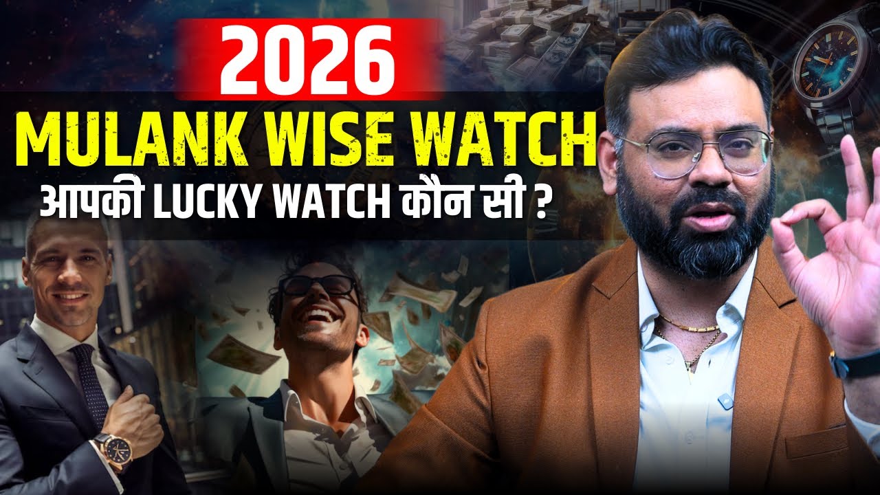 Your 2026 Lucky Watch Will Change Everything | Mulank 1 to 9 | Ankiit Btra Numerologist 
