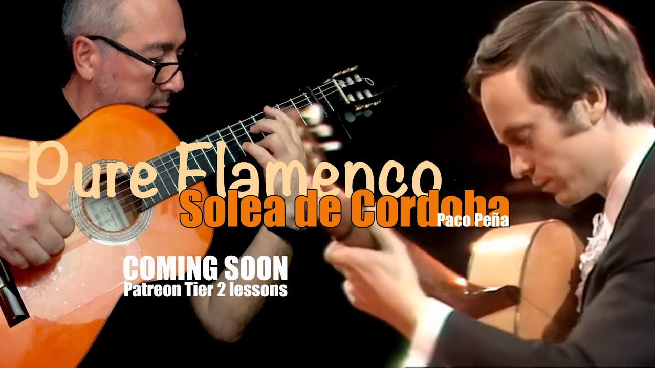 Solea de Cordoba - Pure Flamenco - Lessons Coming to Patreon