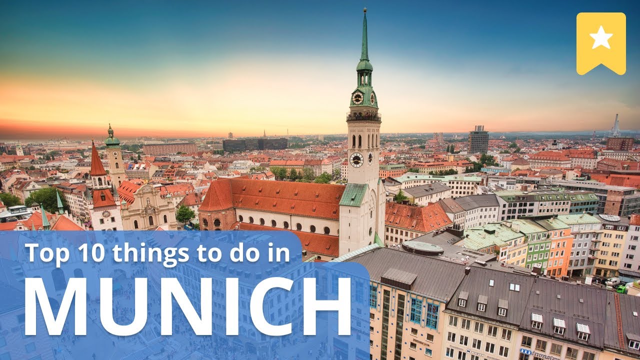 Top 10 Things to Do in Munich