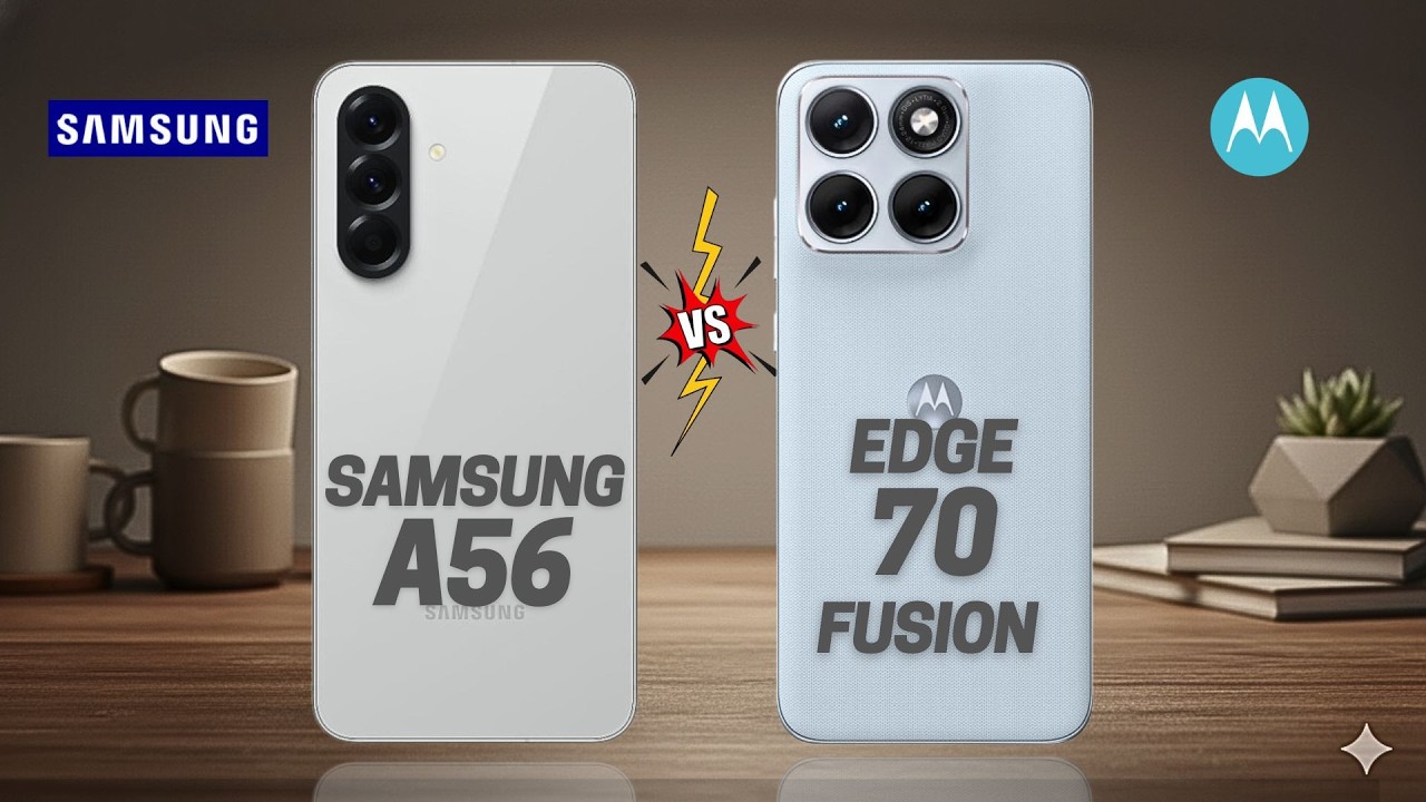 Samsung A56 vs Motorola Edge 70 Fusion  Full comparison ⚡Which one is Best