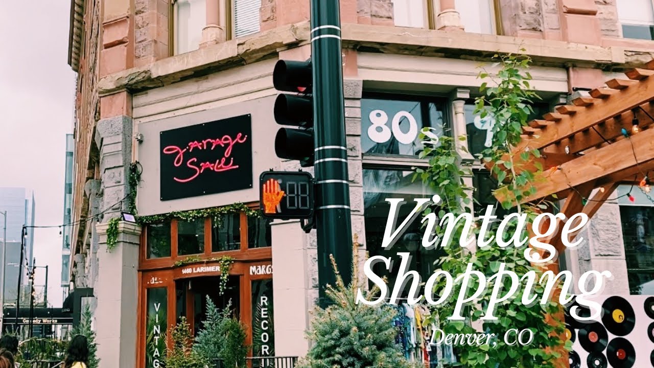 BEST VINTAGE STORES IN DENVER, CO (Garage Sale Vintage, Denver store tour and shopping haul)