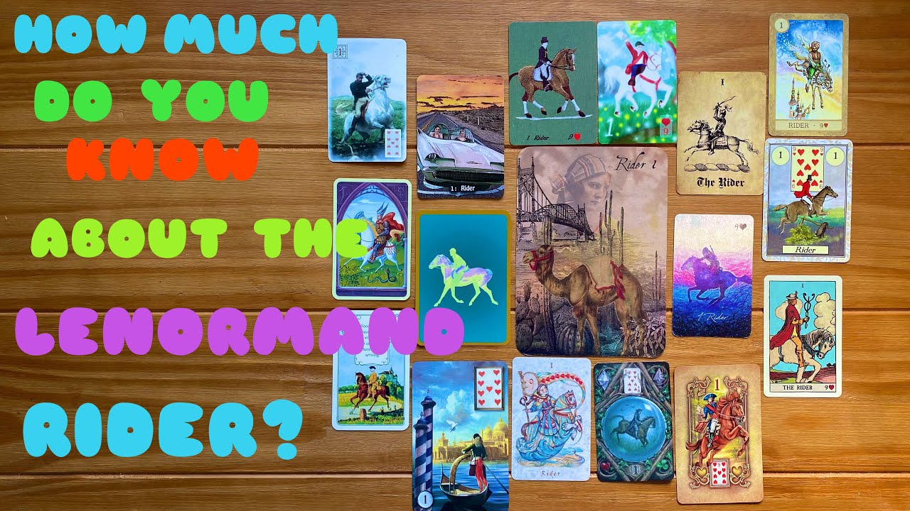 Everything you need to know about the Rider Card of the Petit Lenormand!