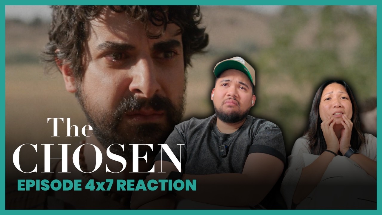 Husband watches THE CHOSEN for the FIRST time | 4x7 Reaction | The Last Sign