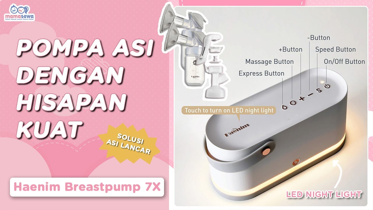 Sewa Haenim Breastpump 7X Dan Review Cara Menggunakan Pompa ASI | Mamasewa.com