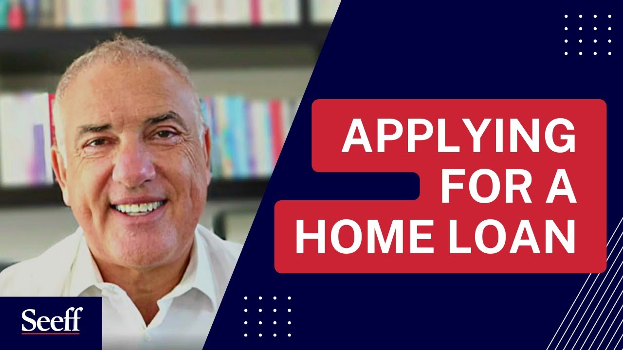 Applying for a home loan