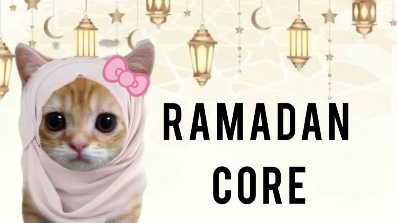 Ramadan Core pt.1 🌙✨