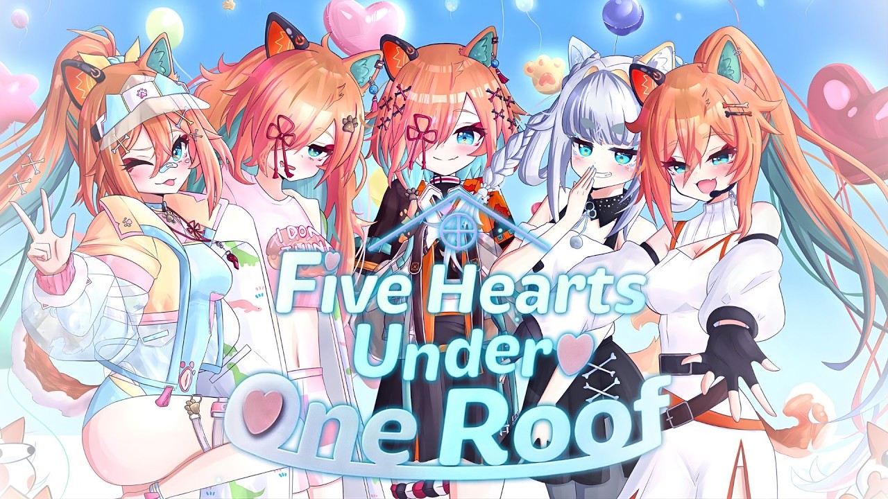FIVE HEARTS.....WHICH MEANS...FIVE GIRLS...UNDER...ONE ROOF!?