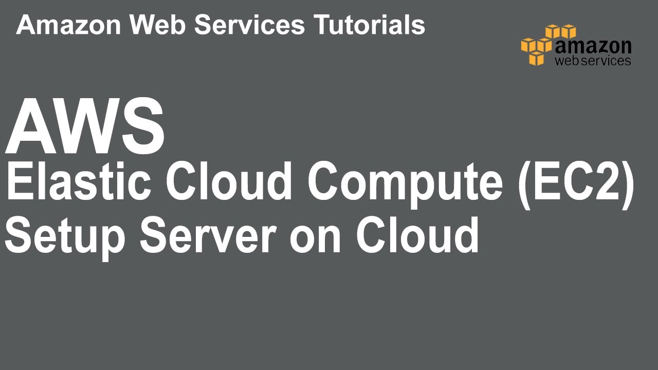 How to Setup AWS Elastic Compute Cloud (EC2)
