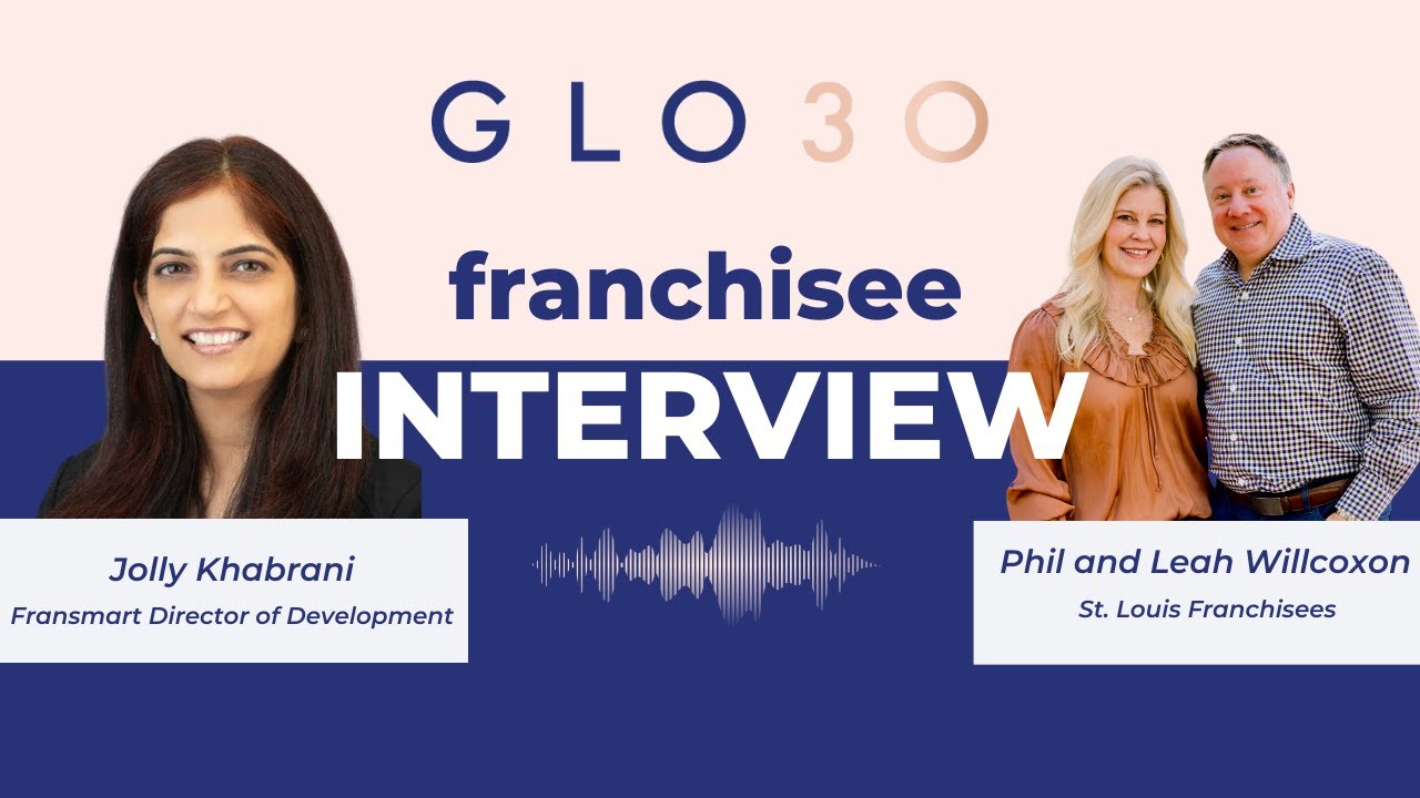 Franchisee Spotlight: Phil & Leah Willcoxon Discuss Growing the GLO30 Franchise in St. Louis