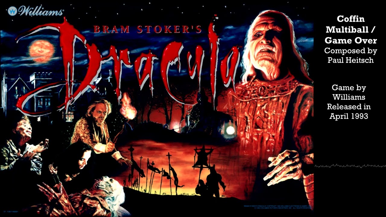 Coffin Multiball / Game Over - Bram Stoker's Dracula (pinball music)