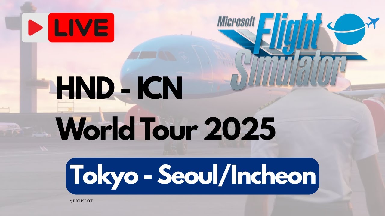Etapa 103 – Tóquio (RJTT) ➝ Seul (RKSI) | A320ceo | World Tour 2025