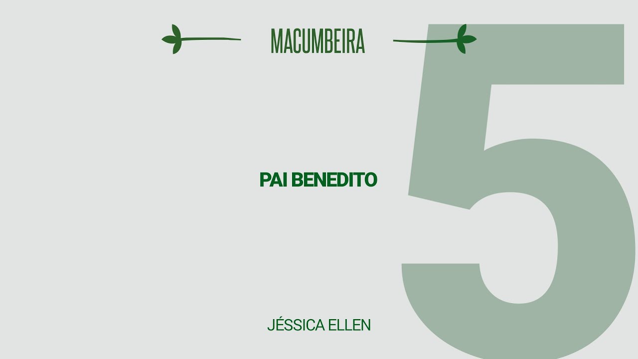 J&eacute;ssica Ellen - Pai Benedito (Lyric V&iacute;deo)