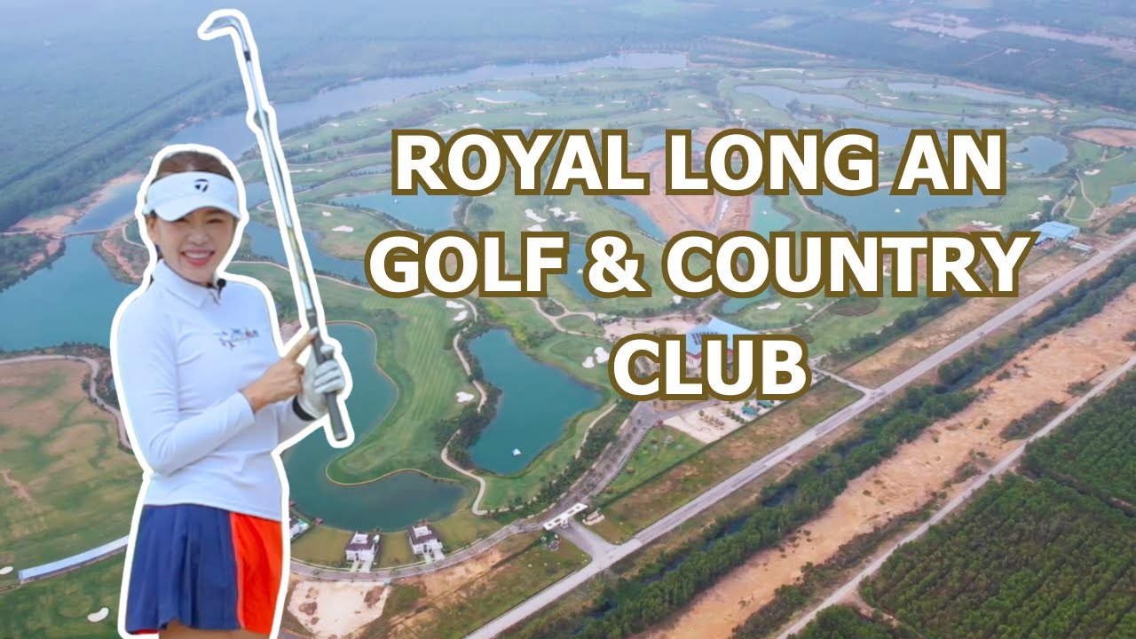Giáng sinh ấm áp tại Royal Long An Golf & Country Club | The Golf Passport By Nghi EP5