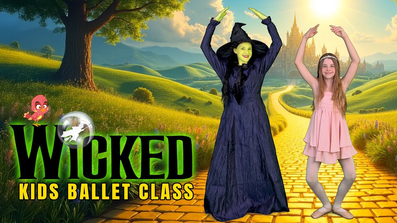 WICKED 🧙&zwj;♀️ Kids Ballet Class (A BALLET ADVENTURE For Kids Ages 3-8)