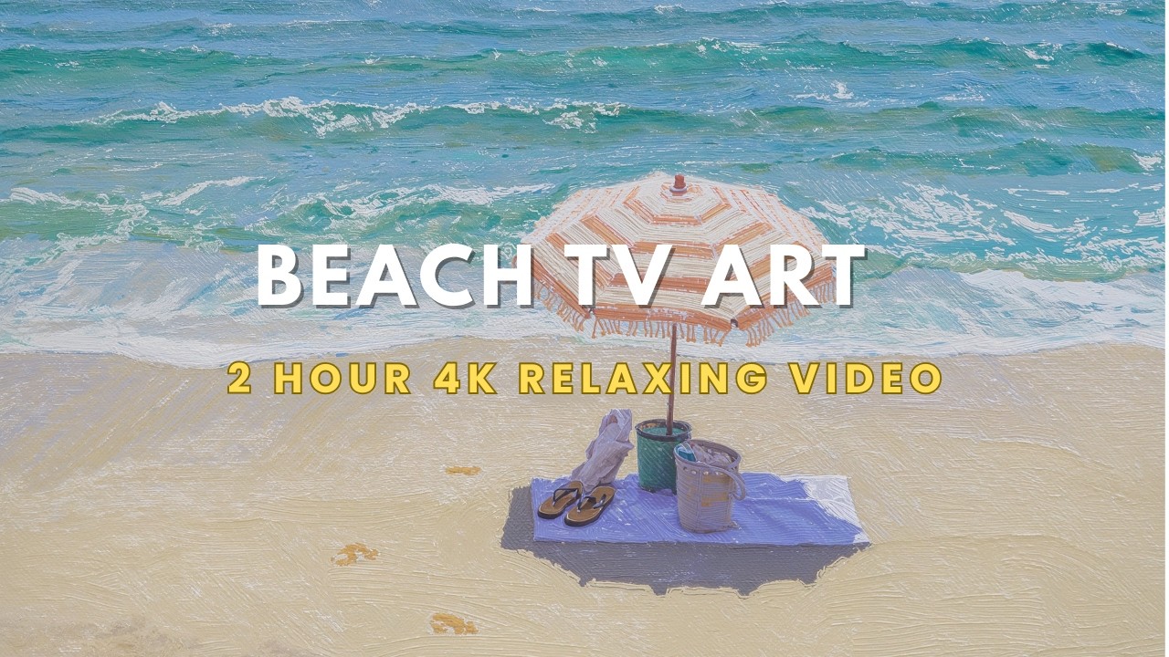 Relaxing Beach Umbrella Art for Your TV | 2 Hour 4K Coastal Screensaver