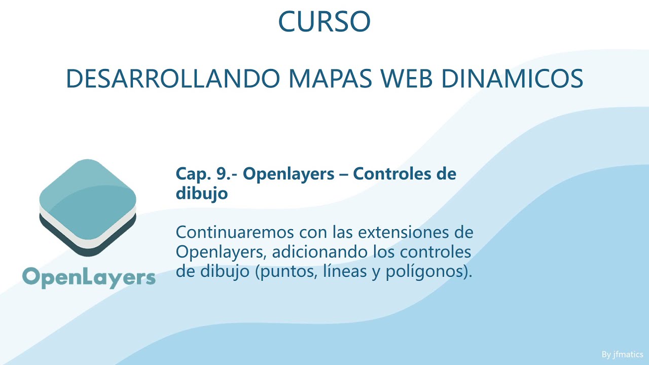 Mapas Web 09. Openlayers OL Ext controles para dibujo de geometr&iacute;as