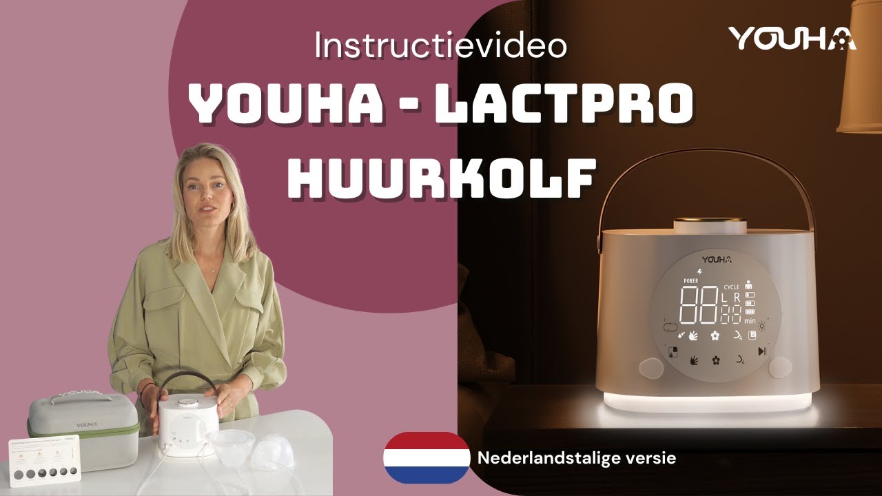 Youha - LactPro instructievideo | Borstkolf huren? Ontdek de Youha LactPro van ziekenhuiskwaliteit!