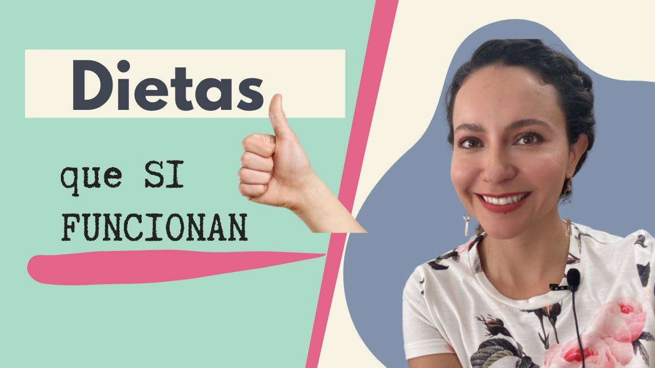Dietas que si funcionan