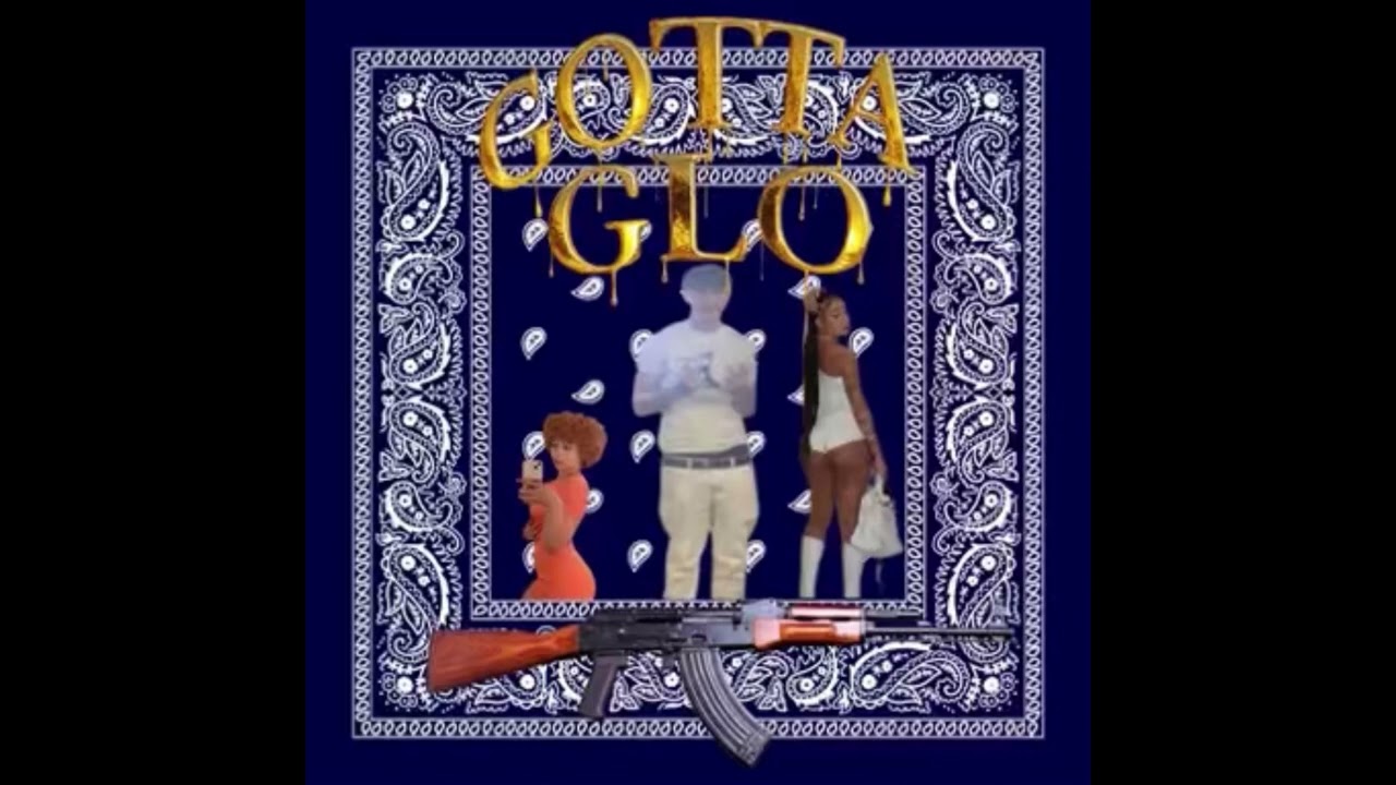 Ghilly Bandz ft.Rileydaplaya-Gotta Glo (official Audio)
