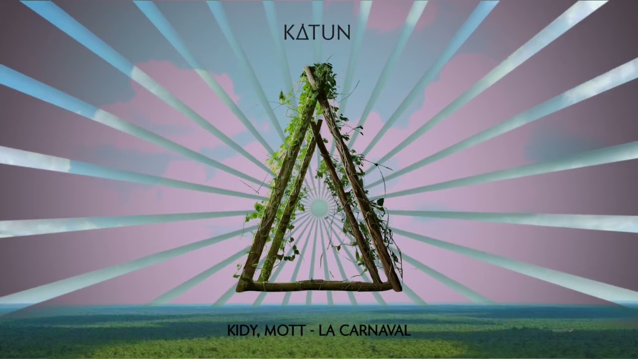 KIDY, MOTT - La Carnaval (Katun)