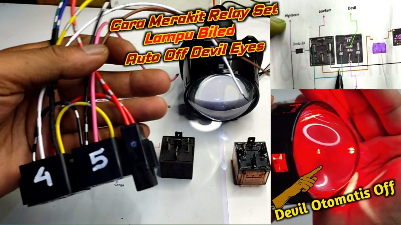 Cara Merakit Relay set Lampu Biled AUTO OFF DEVIL EYES