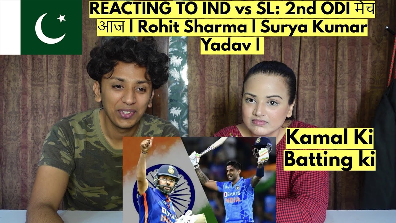 Pak React IND vs SL: 2nd ODI मैच आज | Rohit Sharma | Surya Kumar Yadav |