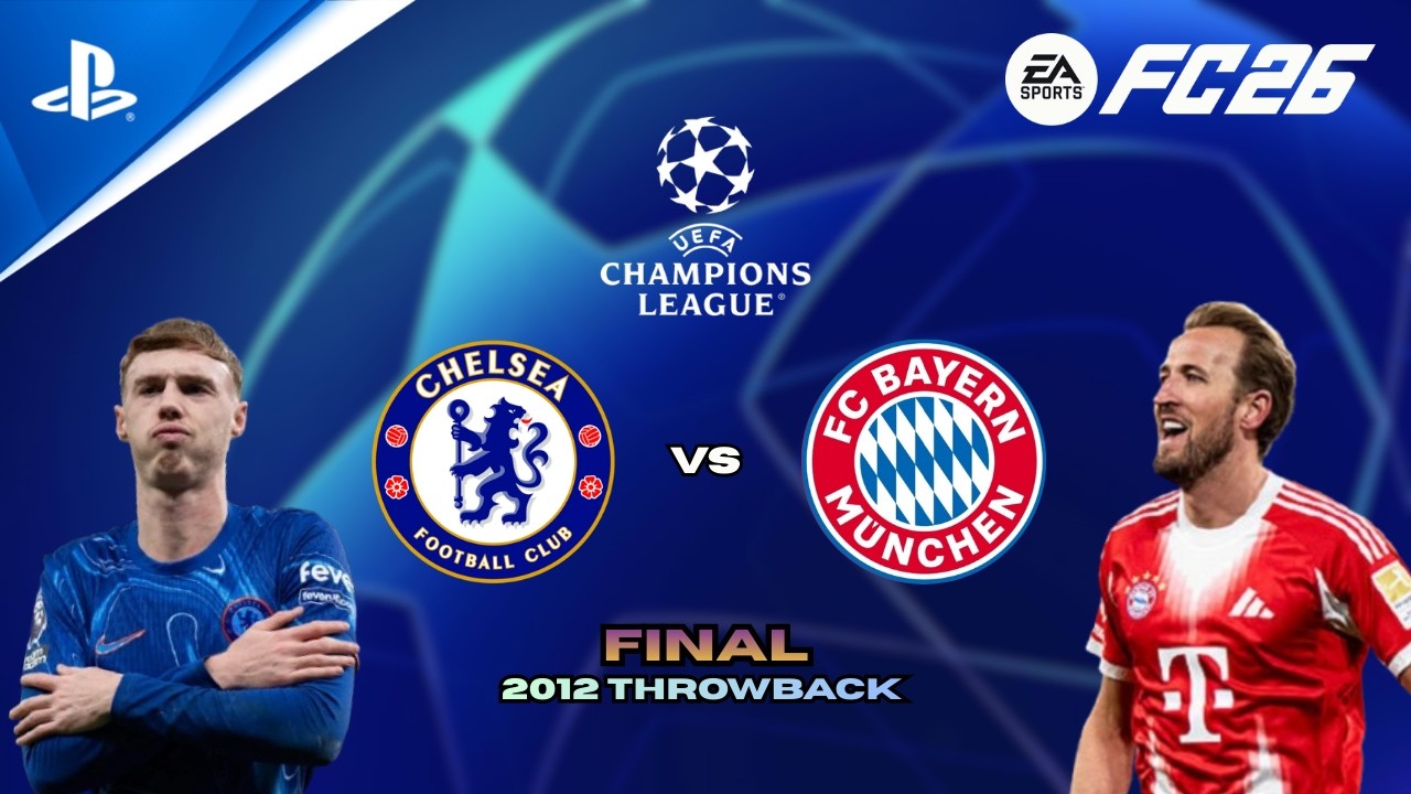 FC 26 - Chelsea vs Bayern | Champions League Final | Throwback Matchup | PS5™ Gameplay [4K60]