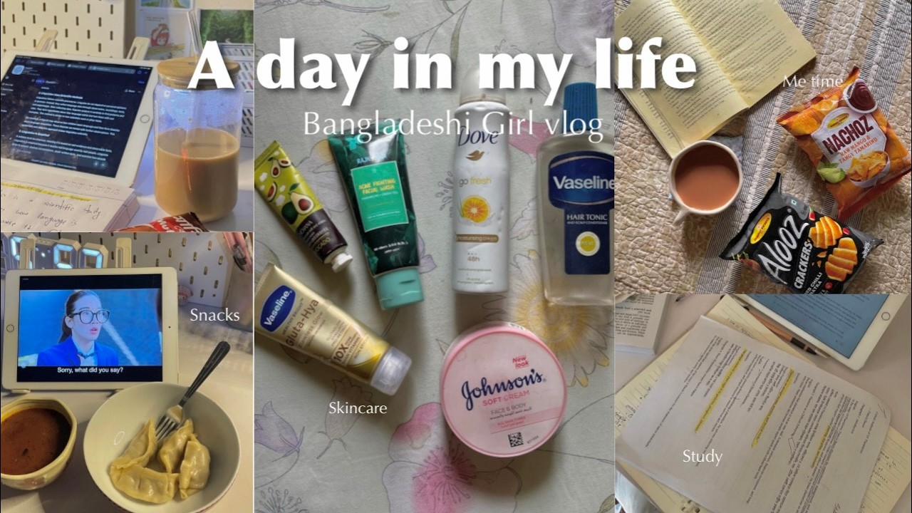 A Day in My Life | Bangladeshi Girl Vlog | Study, Skincare & Cozy Routine