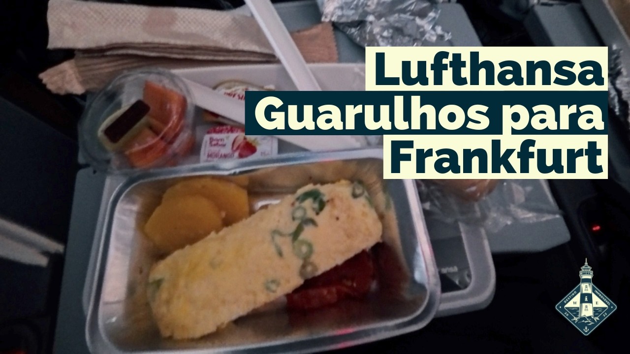 Como é voar na classe econômica da Lufthansa do Brasil a Alemanha | Destino Improvável