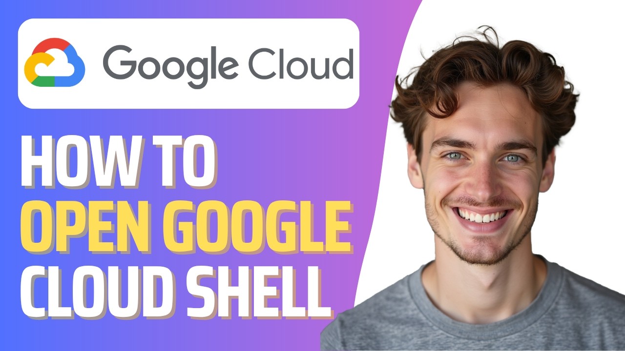 How to Open Google Cloud Shell (Full 2026 Guide)